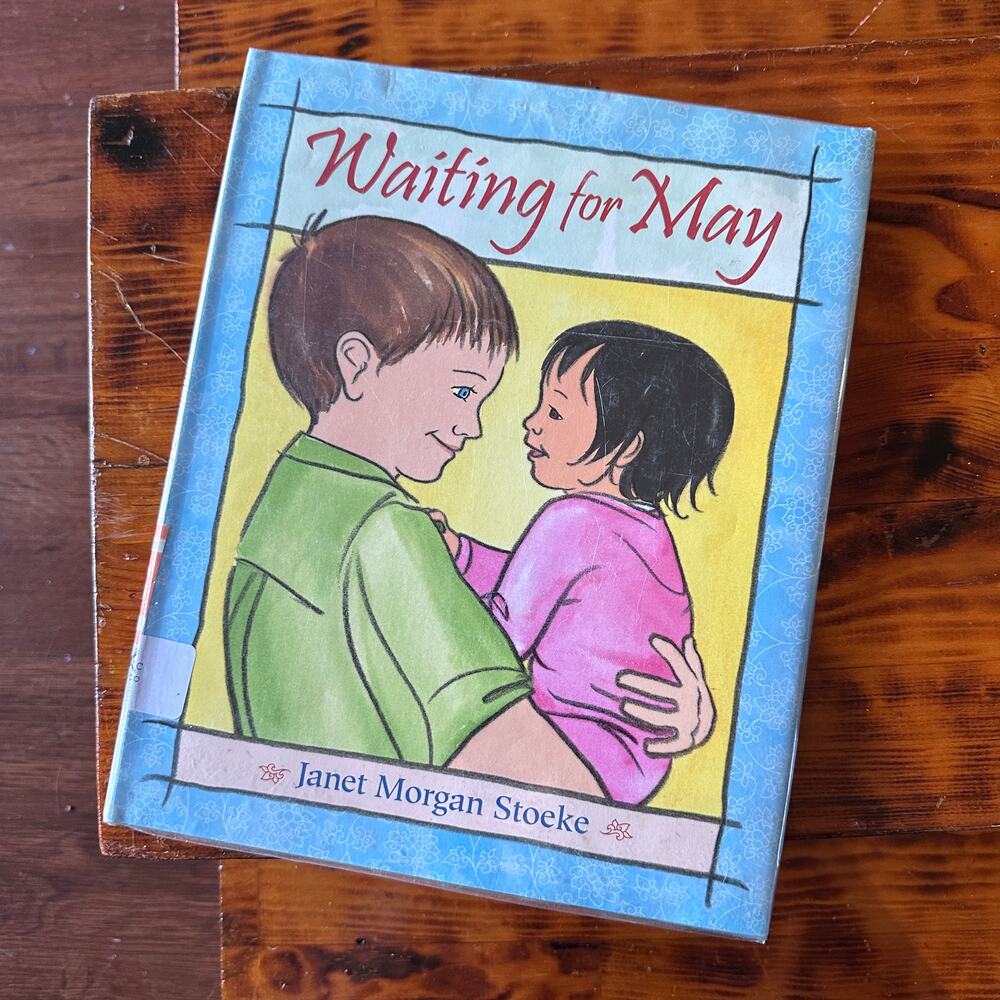 Waiting For May (Sibling Adoption) Hardcover Book